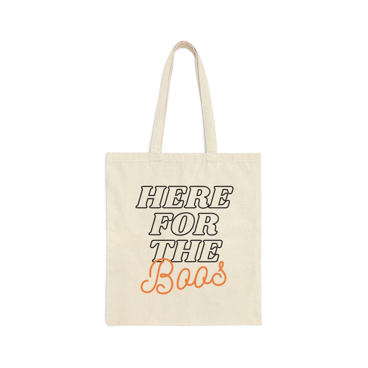 Here For The Boos Tote