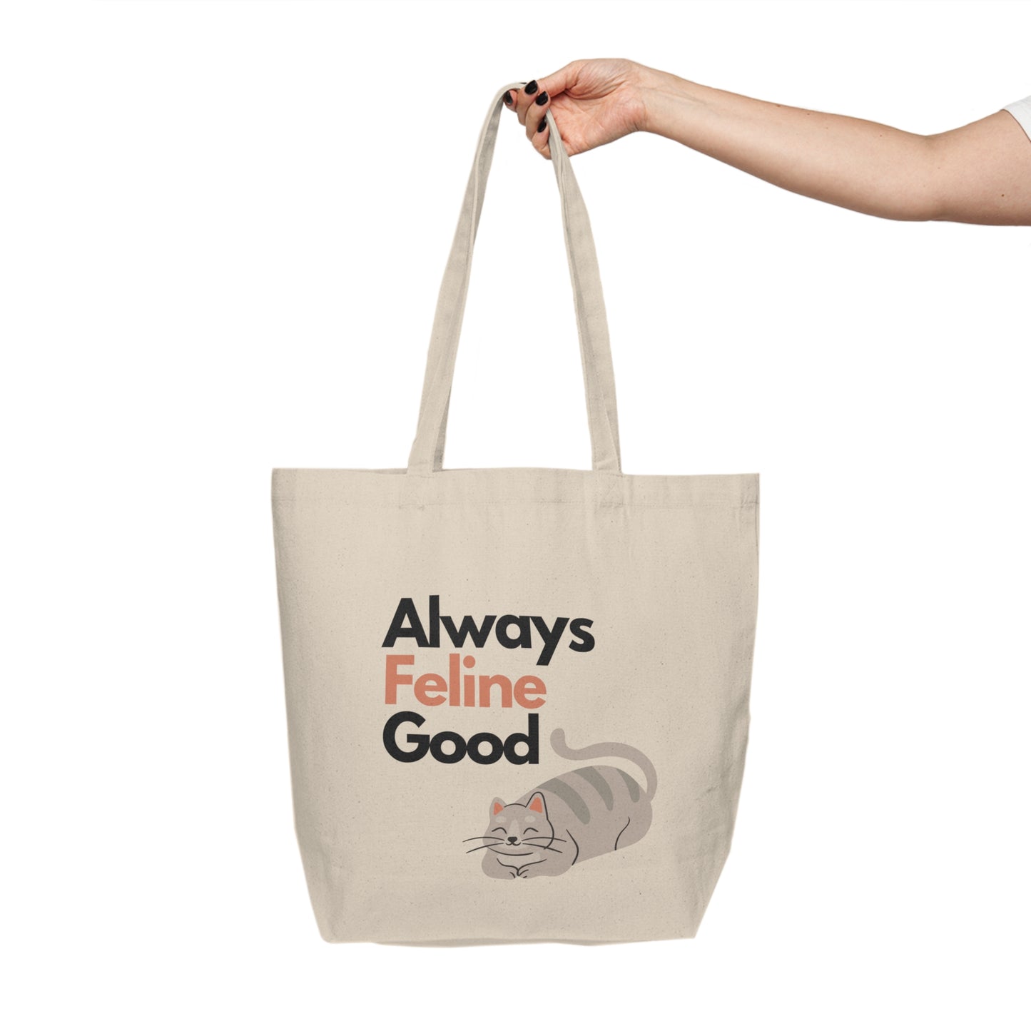 "Always Feline Good" Canvas Tote