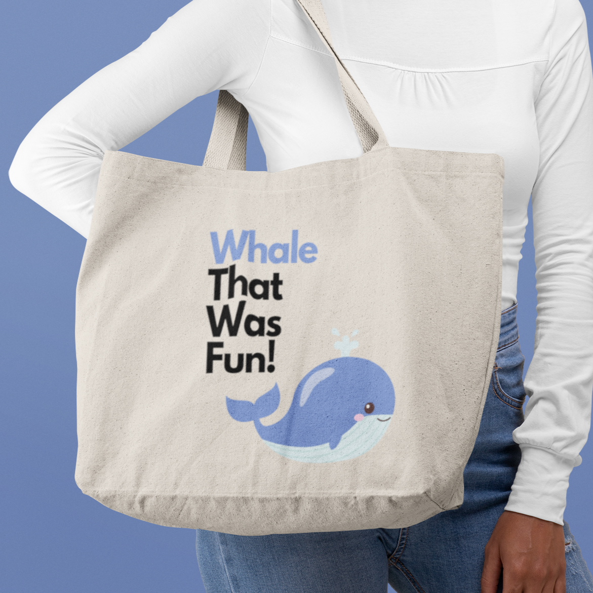 "Whale That Was Fun" Canvas Tote