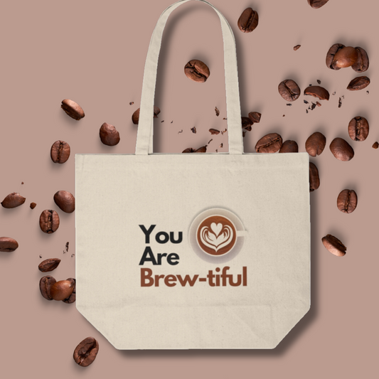 "You Are Brew-tiful" Canvas Tote