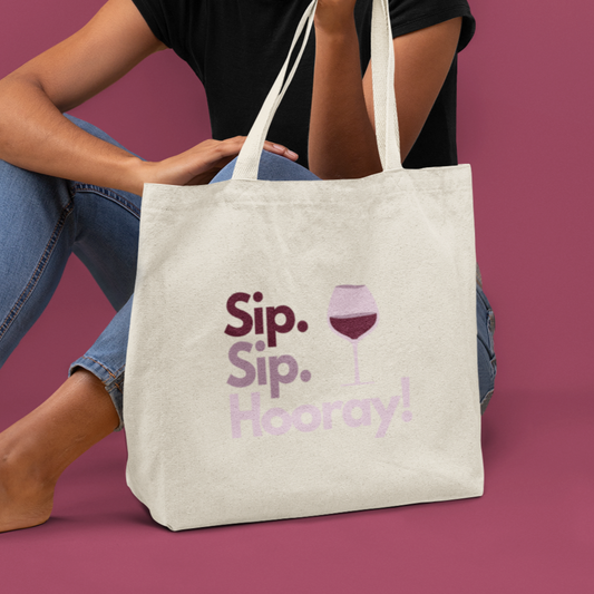 "Sip Sip Hooray" Canvas Tote